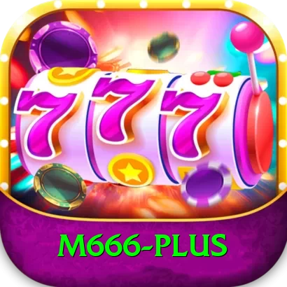 m666 Plus v2.9.9 - 2