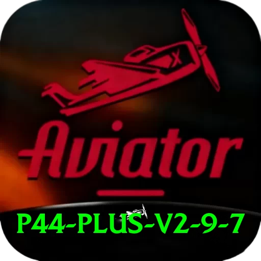 p44 - Plus v2.9.7 - 2